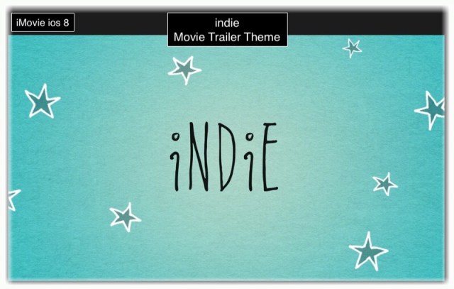 One of iMovie's Trailer Themes