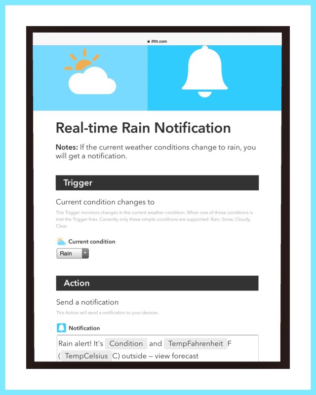 IFTTT can notify me when it will rain.