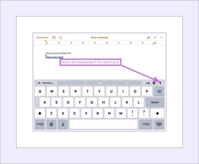 The backwards 'P' on the virtual keyboard.