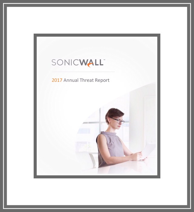 Sonicwall 2017 Threat Assessment Report